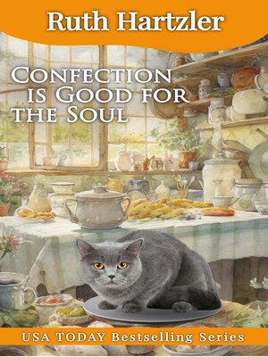 cover image of Confection is Good for the Soul